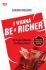 I Wanna Be a Richer: Tip Menjadi Miliarder ala Pialang Saham